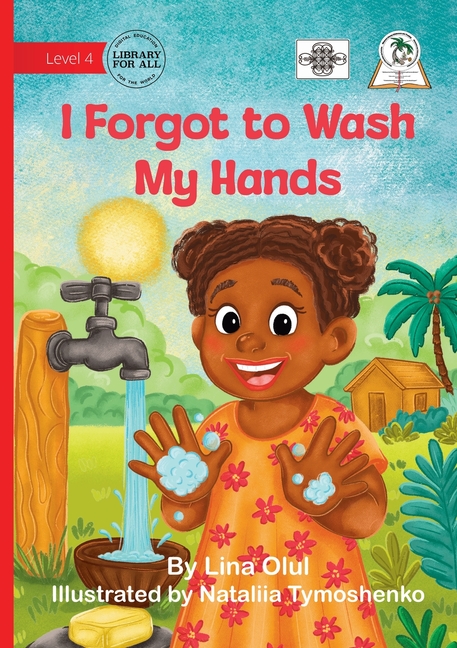 I Forgot to Wash My Hands