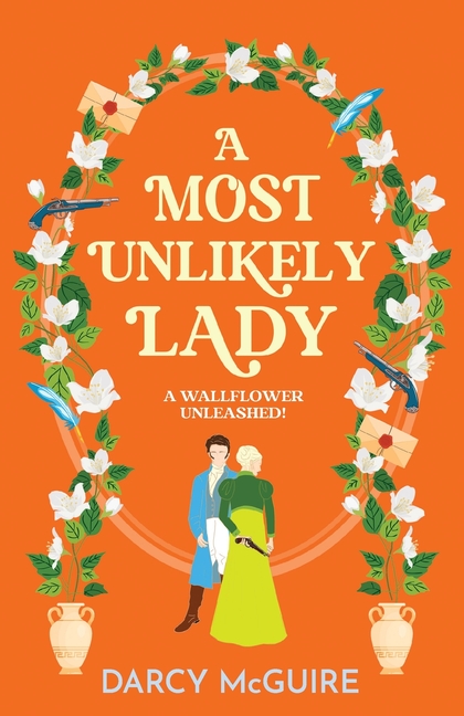 A Most Unlikely Lady