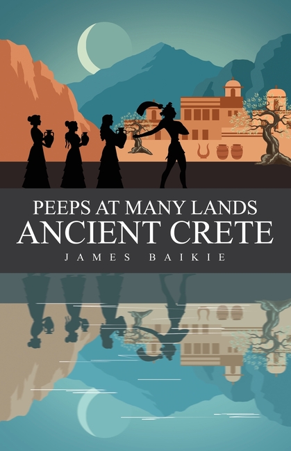 Peeps at Many Lands Ancient Crete