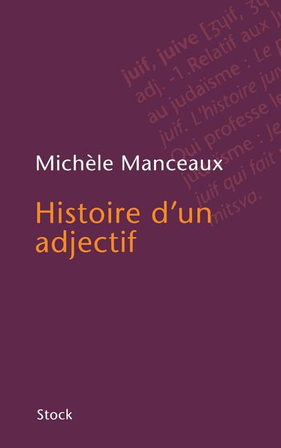 Histoire d'un adjectif