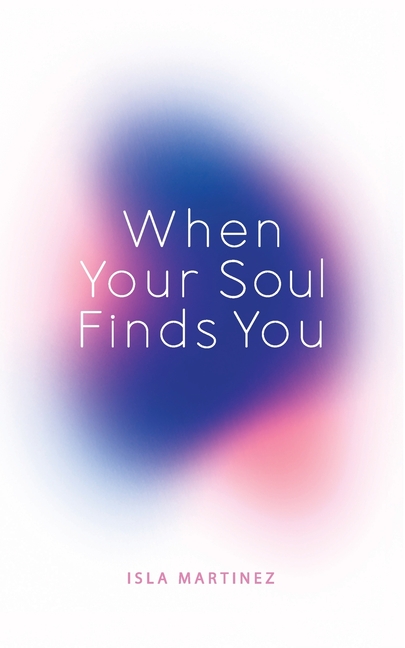 When your Soul Finds You