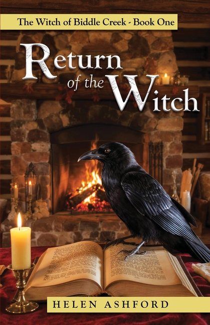 Return of the Witch: The Witch of Biddle Creek Book One