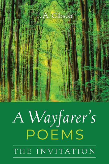 A Wayfarer's Poems: The Invitation