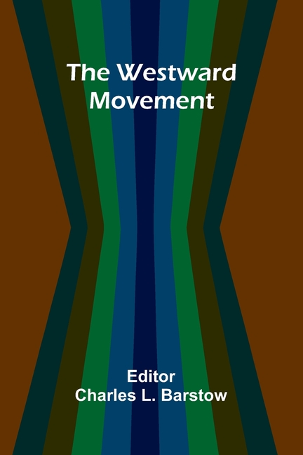 The Westward Movement