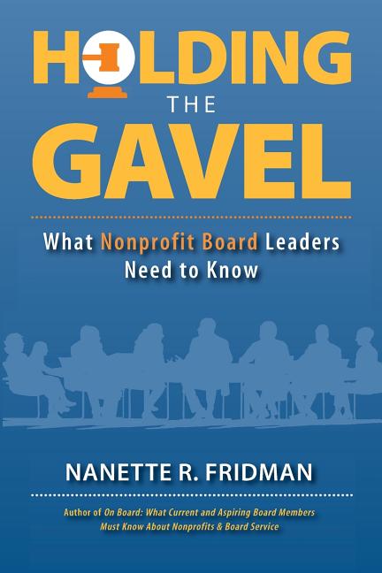 Holding the Gavel: What Nonprofit Board Leaders Need to Know