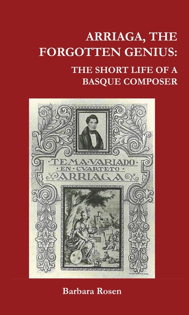 Arriaga, the Forgotten Genius