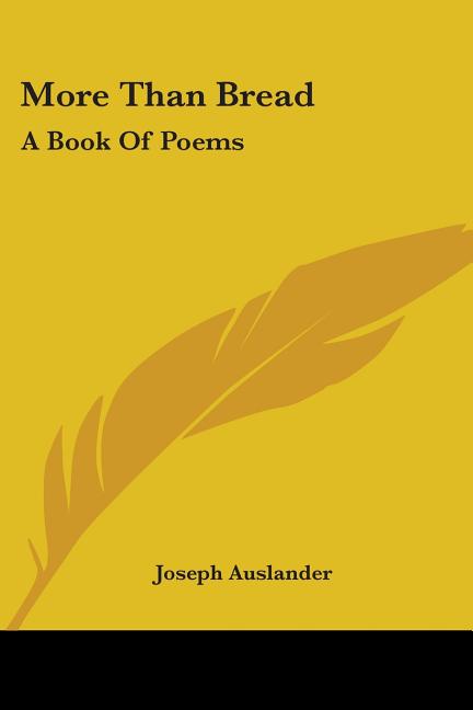More Than Bread: A Book Of Poems