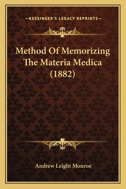 Method Of Memorizing The Materia Medica (1882)