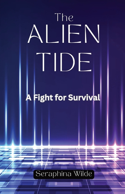 The Alien Tide: A Fight for Survival