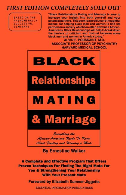 Black Relationships Mating & Marriage