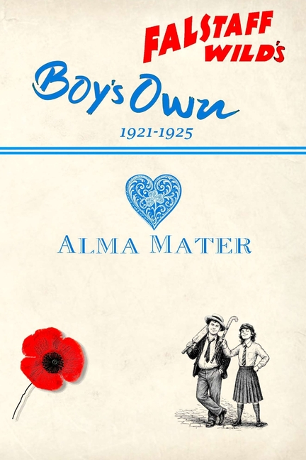 Falstaff Wild's Boy's Own Alma Mater