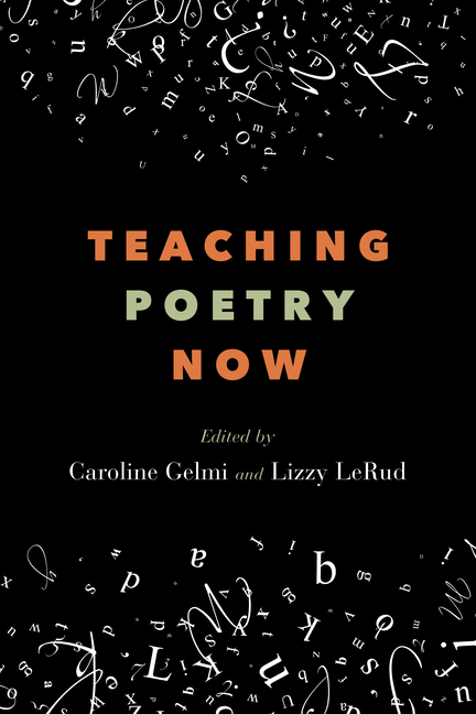 Teaching Poetry Now