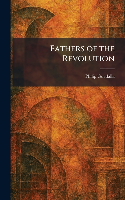 Fathers of the Revolution