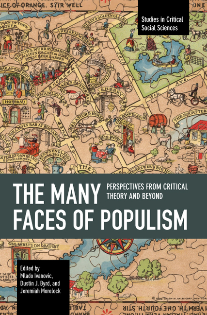 The Many Faces of Populism: Perspectives from Critical Theory and Beyond