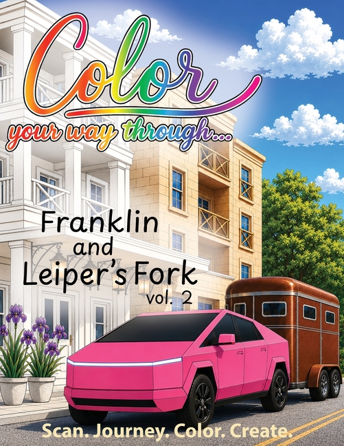 Color Your Way Through... Franklin and Leiper's Fork vol. 2: An Experiential Coloring Book