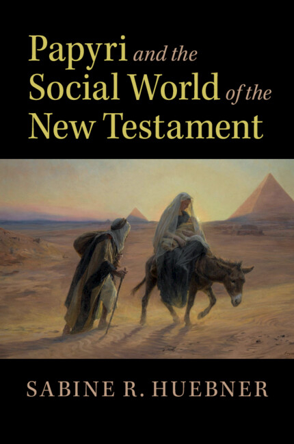 Papyri and the Social World of the New Testament