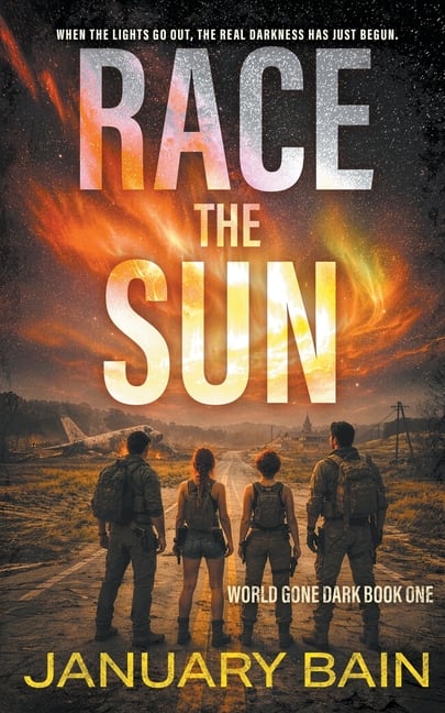 Race The Sun: A Post-Apocalyptic Survival Thriller