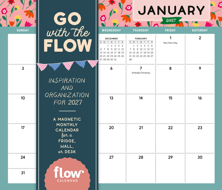 Go with the Flow: Inspiration and Organization for 2027: A Magnetic Monthly Calendar for Fridge, Wall, or Desk