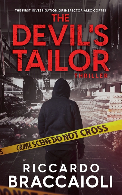 The Devil's Tailor: The First Investigation of Inspector Alex Cortes