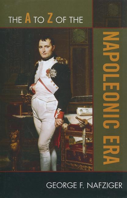 A to Z of the Napoleonic Era