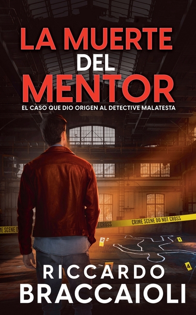 La Muerte del Mentor: El Caso Que Dio Origen al Detective Malatesta