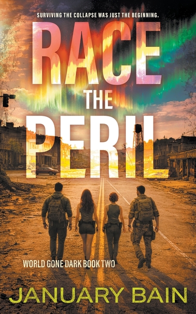 Race The Peril: A Post-Apocalyptic Survival Thriller