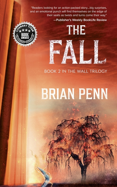 The Fall: Book 2 in The Wall Trilogy