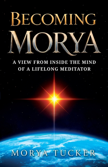 Becoming Morya