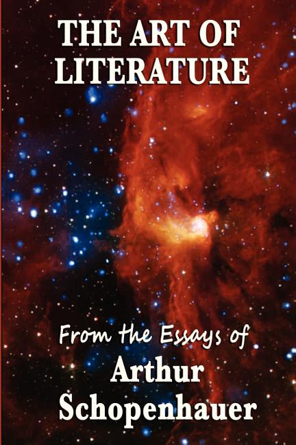 The Art of Literature: Essays on Reading, Writing, and Literary Judgment