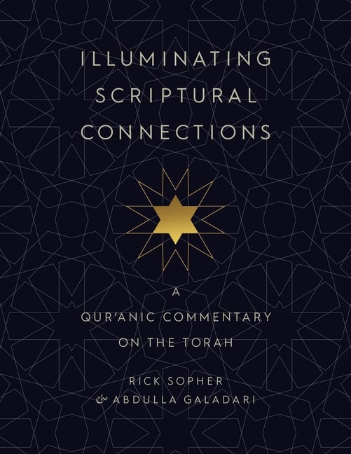 Illuminating Scriptural Connections: A Qur'anic Commentary on the Torah