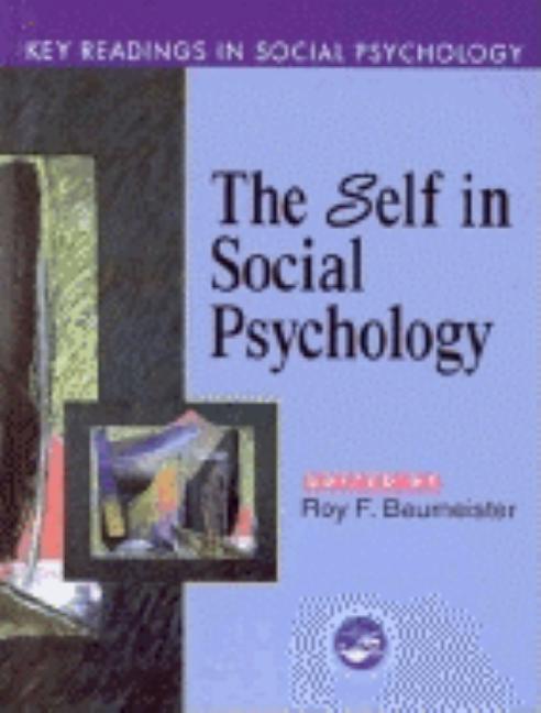 Self in Social Psychology: Key Readings