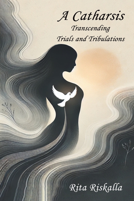 A Catharsis: Transcending Trials and Tribulations