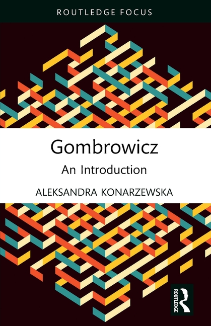 Gombrowicz: An Introduction