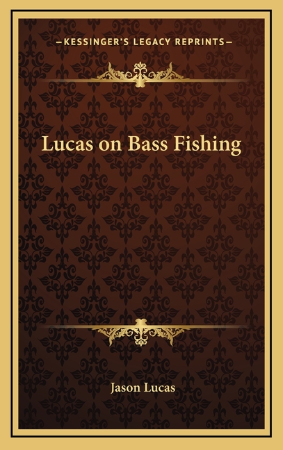 Lucas on Bass Fishing