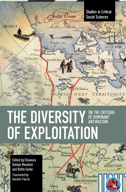 The Diversity of Exploitation: On the Critique of Dominant Antiracism