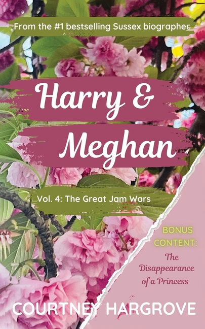 Harry & Meghan: Vol. 4: The Great Jam Wars