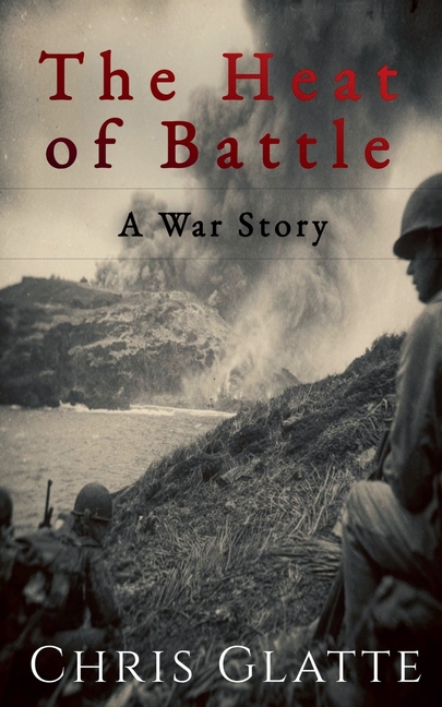 The Heat of Battle