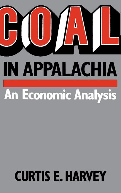 Coal in Appalachia: An Economic Analysis