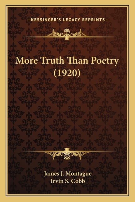 More Truth Than Poetry (1920)