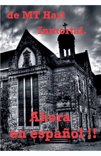 Inmortal.