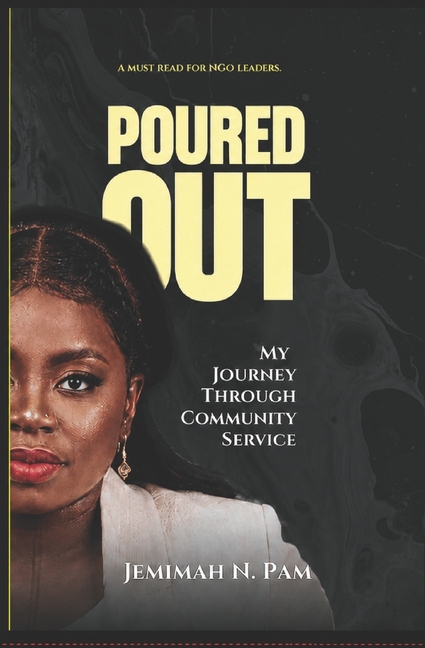 Poured Out: My Journey Through Community Service