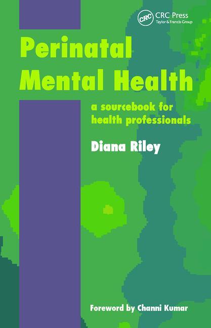 Perinatal Mental Health: A Sourcebook for Health Professionals