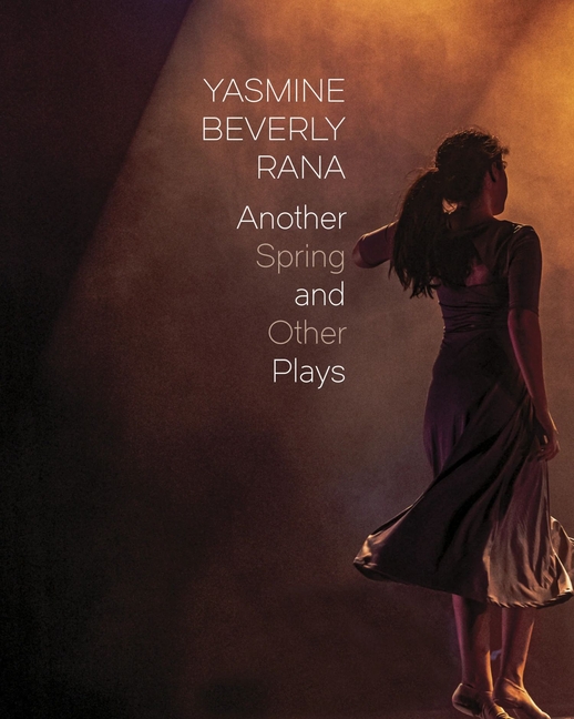Another Spring: And Other Plays