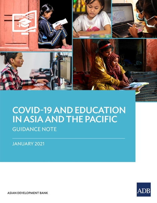 Covid-19 and Education in Asia and the Pacific: Guidance Note