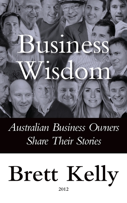 Business Wisdom: Australian Business Owners Share Their Stories