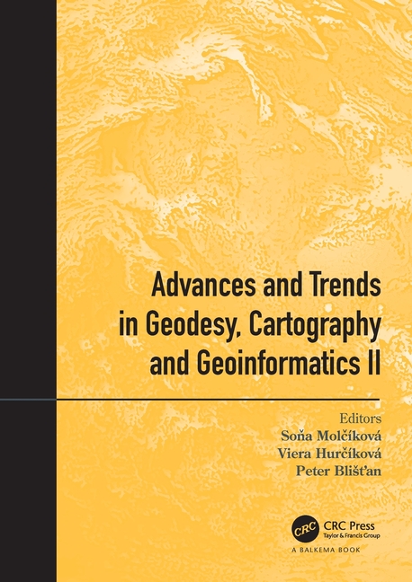Advances and Trends in Geodesy, Cartography and Geoinformatics II: Proceedings of the 11th International Scientific and Professional Conference on Geo