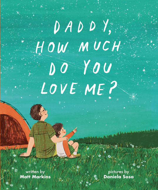 Daddy, How Much Do You Love Me?