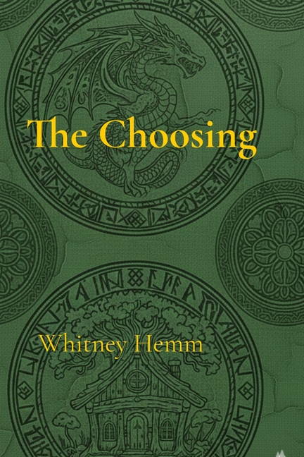 The Wayfarer Chronicles: The Choosing