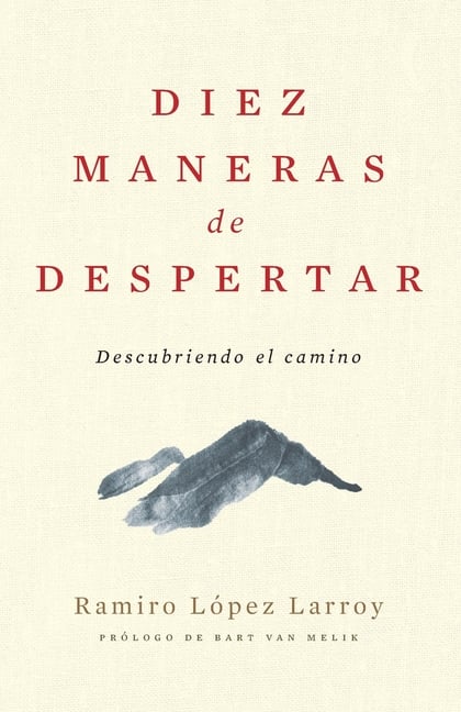 Diez Maneras de Despertar: Descubriendo el camino