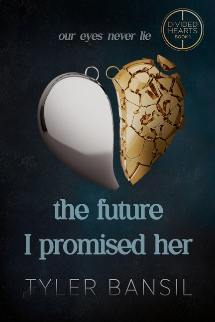 The Future I Promised Her